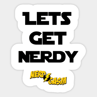 Lets Get Nerdy Sticker